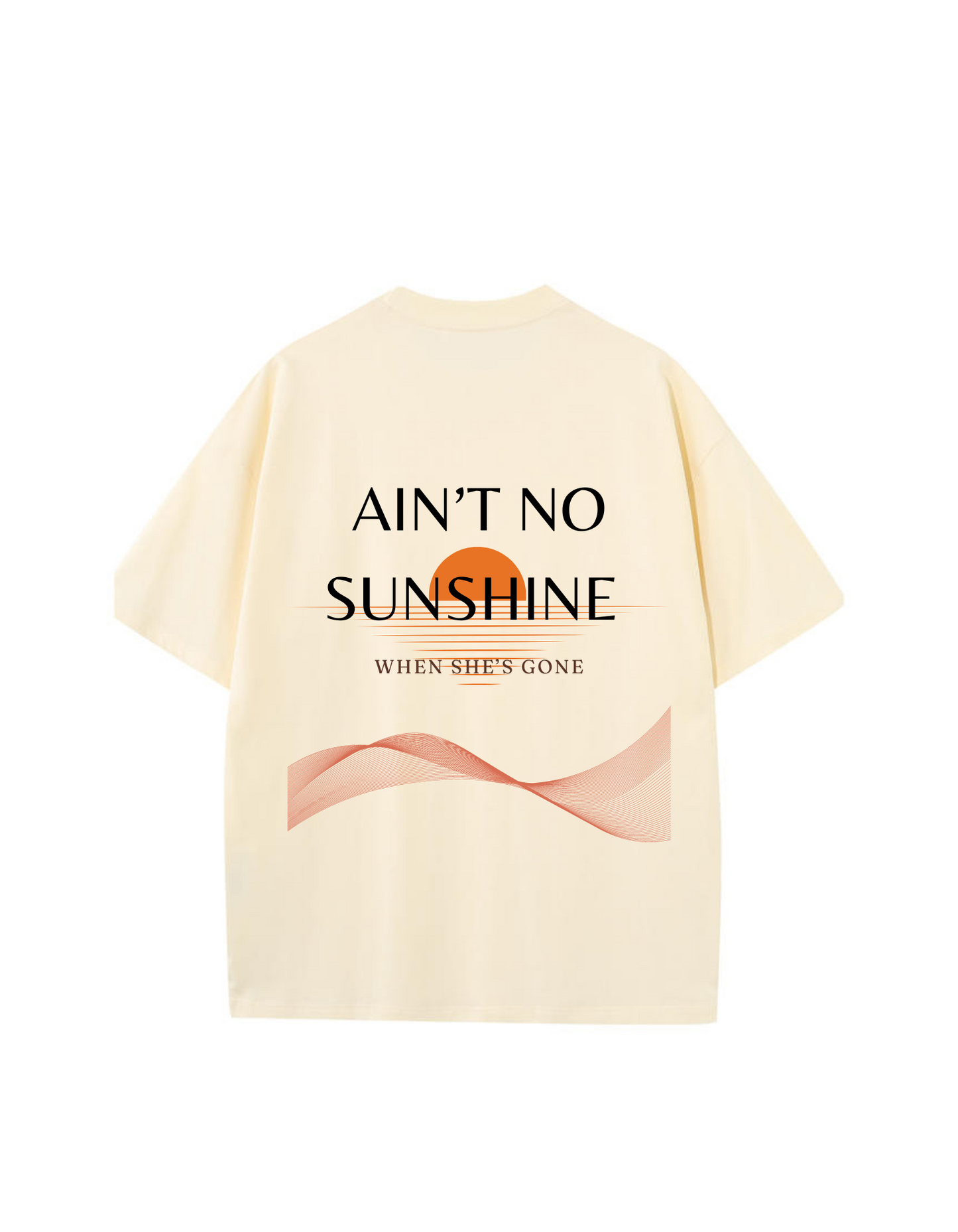 Ain’t no sunshine